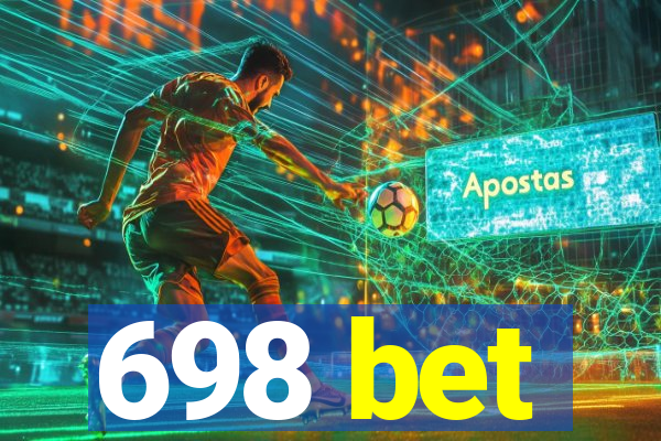 698 bet